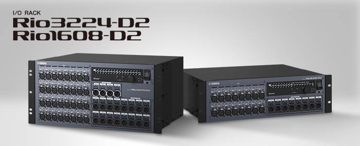 全新 Rio3224-D2 和 Rio1608-D2 Dante I/O 接口箱全面升级音质、可靠性以及可视化体验